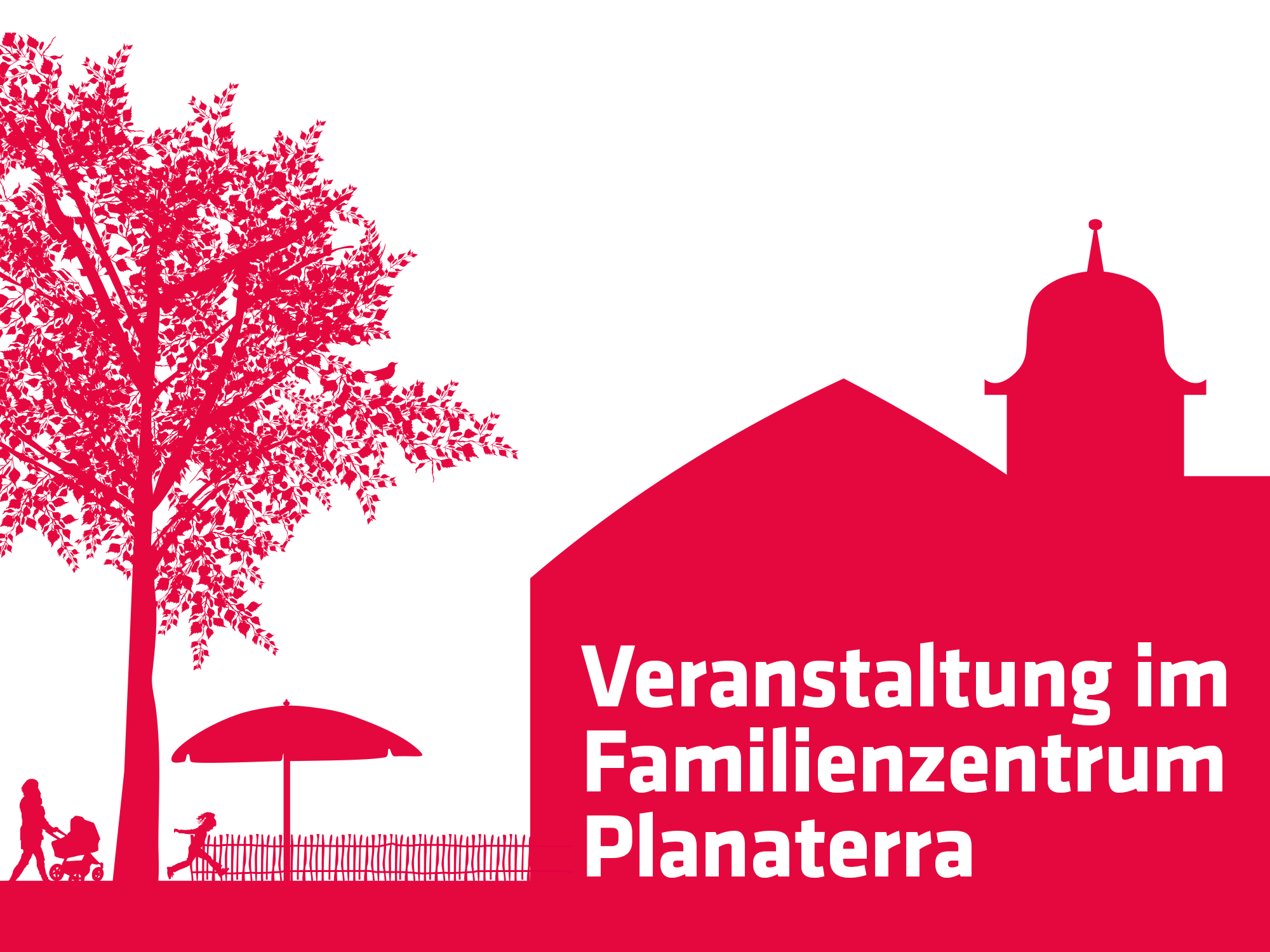 Veranstaltung im Familienzentrum Planaterra